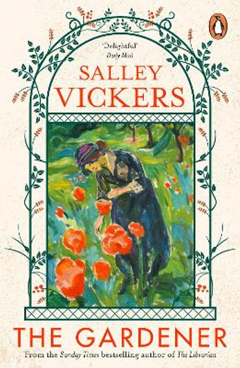 Gardener / Sally Vickers