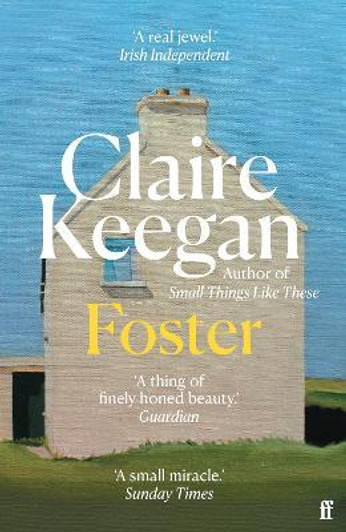 Foster New Ed. / Claire Keegan