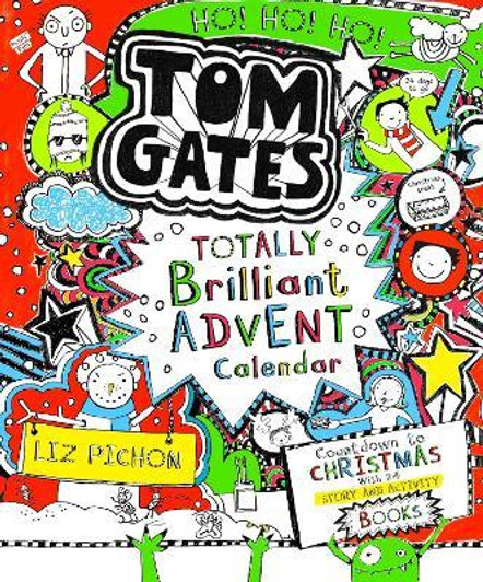 Tom Gates: Totally Brilliant Advent Calendar /  Liz Pichon