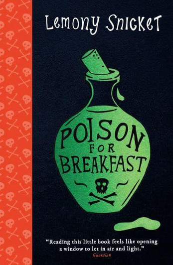 Poison for Breakfast PB / Lemony Snicket