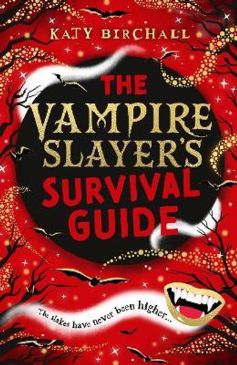 Vampire Slayer's Survival Guide, The / Katy Birchall