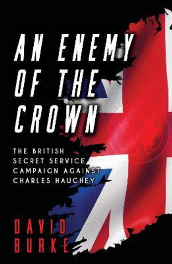 An Enemy of the Crown / David Burke