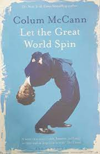 Let the Great World Spin / Colum McCann