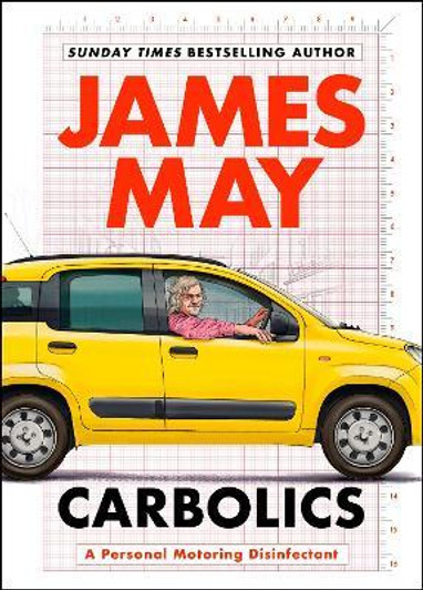 Carbolics / James May