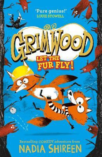 Grimwood: Let the Fur Fly / Nadia Shireen