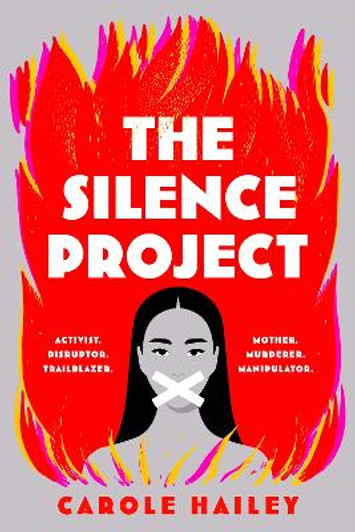 Silence Project, The / Carole Hailey