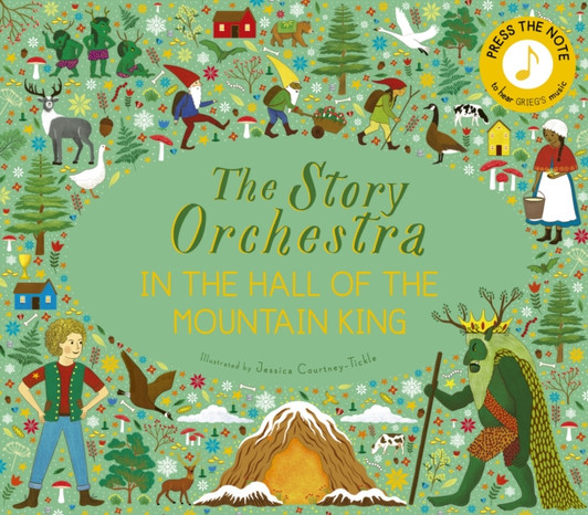 Story Orchestra: In the Hall of the Mountain King / Jessica Courtney-Tickle