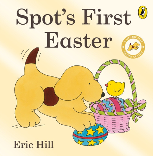 Spot's First Easter Board Book / Eric Hill