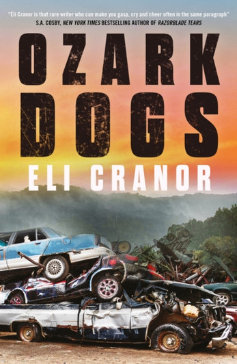 Ozark Dogs / Eli Cranor