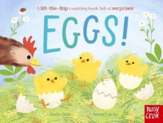 Eggs! Board Book / Kate Dale & Jenny Lovlie