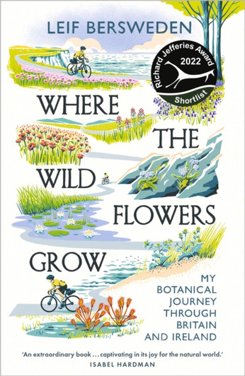 Where the Wildflowers Grow / Leif Bersweden