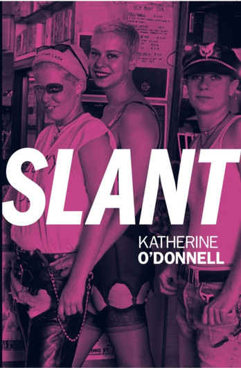 Slant / Katherine O'Donnell