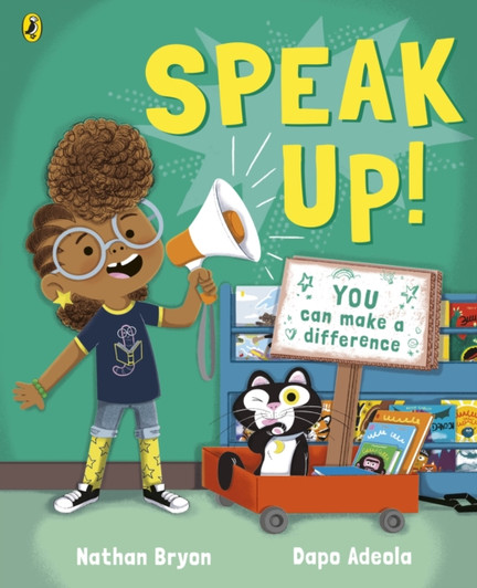 Speak Up! / Nathan Bryon