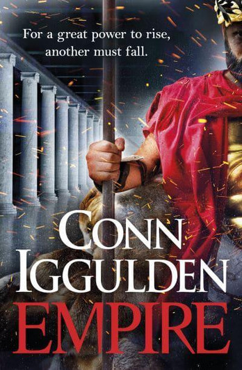 Golden Age Book 2: Empire, The / Conn Iggulden