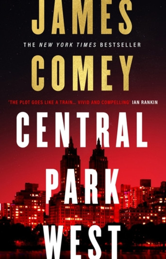 Central Park West / Comey James Comey