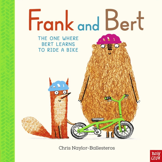 Frank and Bert: The One Where Bert Learns to Ride a Bike / Chris Naylor-Ballesteros