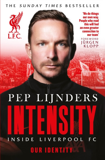 Intensity: Inside Liverpool FC, Our Identity PBK / Pep Lijnders