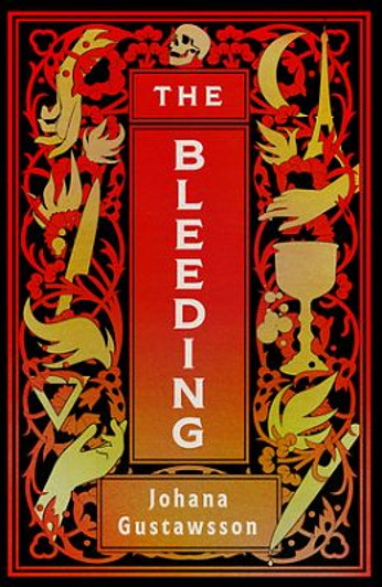 Bleeding, The / Johana Gustawsson