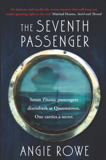 Seventh Passenger / Angie Rowe