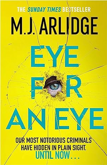 Eye for an Eye / M.J. Arlidge