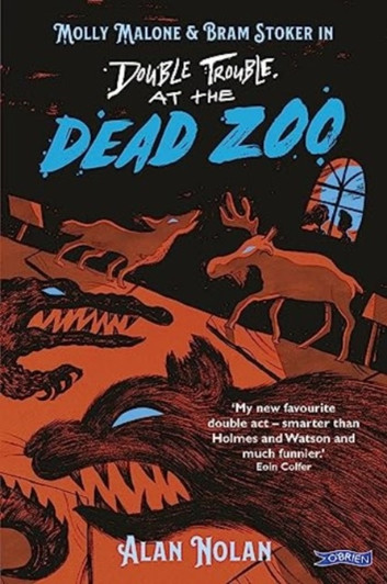 Double Trouble at the Dead Zoo / Alan Nolan