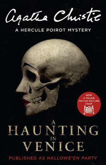 A Haunting in Venice : Hallowe'en Party / Agatha Christie