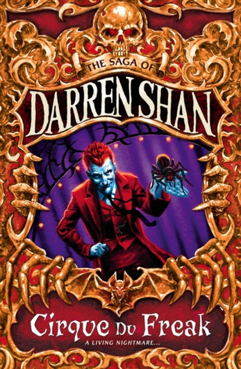 Saga of Darren Shan Book 1: Cirque Du Freak