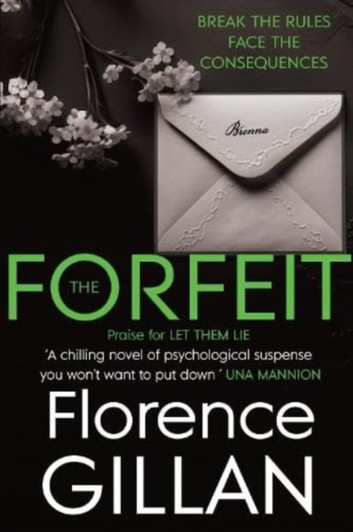 Forfeit, The / Florence Gillan
