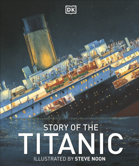 DK Story of the Titanic