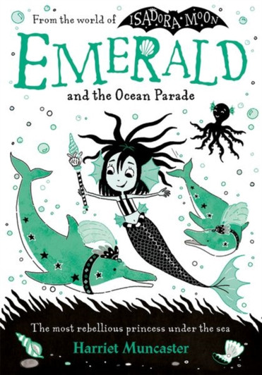 Emerald and the Ocean Parade PBK / Harriet Muncaster