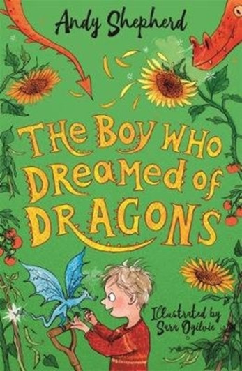 Boy Who Dreamed of Dragons / Andy Shepherd