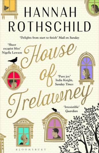 House of Trelawney / Hannah Rothschild