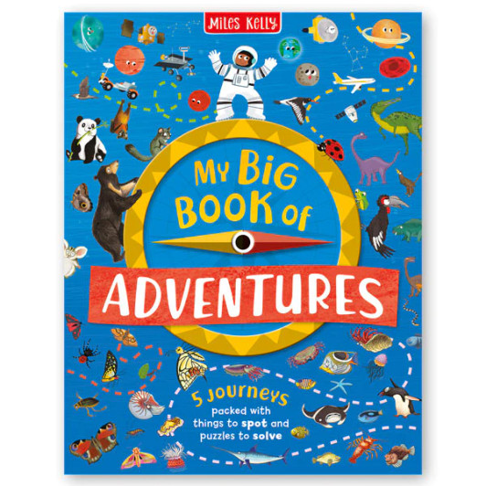 Miles Kelly My Big Book of Adventures