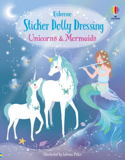 Usborne Unicorns and Mermaids Sticker Dolly Dressing