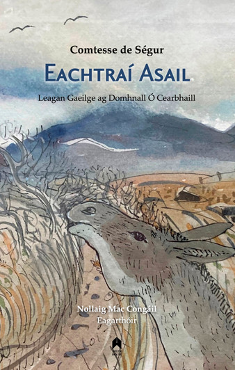 Eachtrai Asail / Comtesse de Ségur