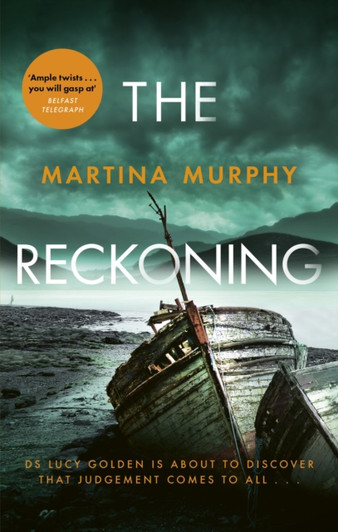 Reckoning, The / Martina Murphy