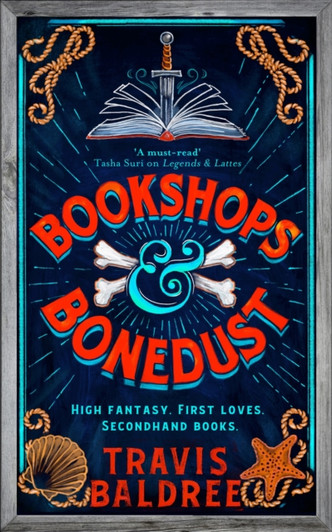 Bookshops & Bonedust / Travis Baldree