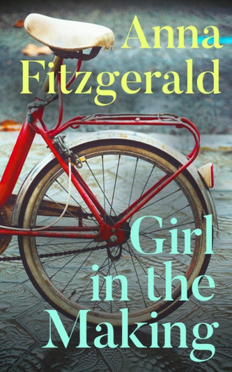 Girl in the Making / Anna Fitzgerald