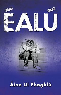 Éalú / Áine Uí Fhoghlú
