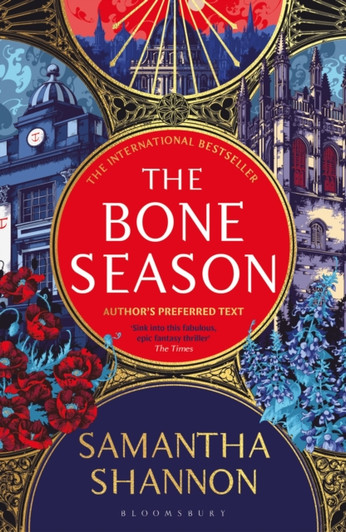 Bone Season : Author’s Preferred Text / Samantha Shannon