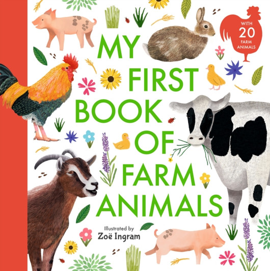 My First Book of Farm Animals / Zoe Ingram