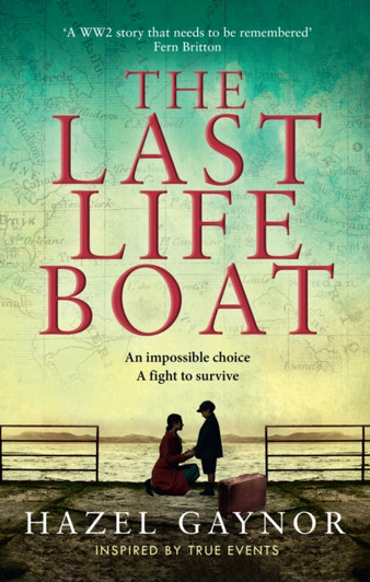 Last Life Boat PBK, The / Hazel Gaynor