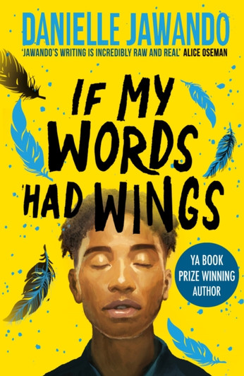If My Words Had Wings / Danielle Jawando