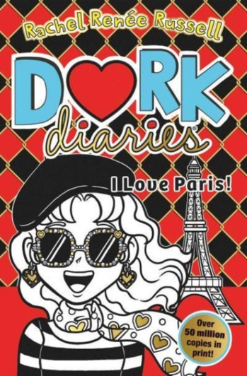 Dork Diaries I Love Paris! PBK / Rachel Renée Russell