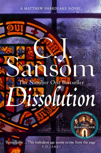 Dissolution / CJ Sansom