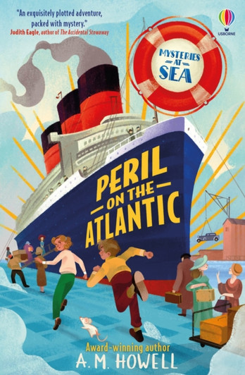 Mysteries at Sea: Peril on the Atlantic / A.M. Howell