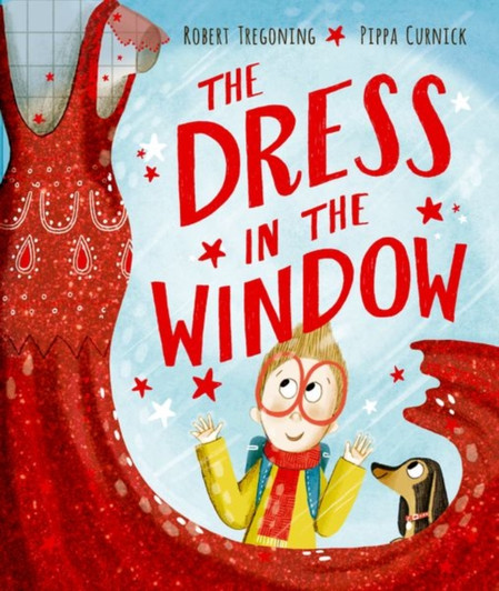 Dress in the Window Picture Book / Robert Tregoning