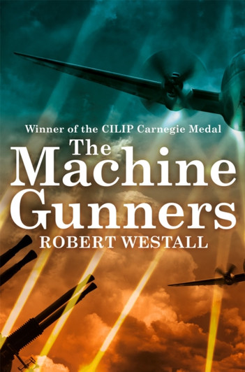 Machine Gunners, The / Robert Westall