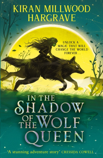 In the Shadow of the Wolf Queen PBK / Kiran Millwood Hargrave