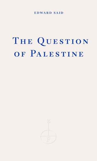 Question of Palestine / Edward W. Said